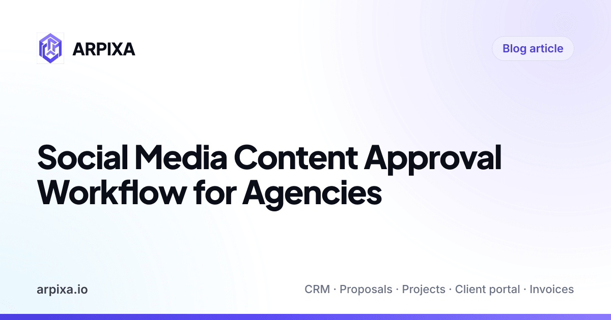 Social Media Content Approval Workflow for Agencies
